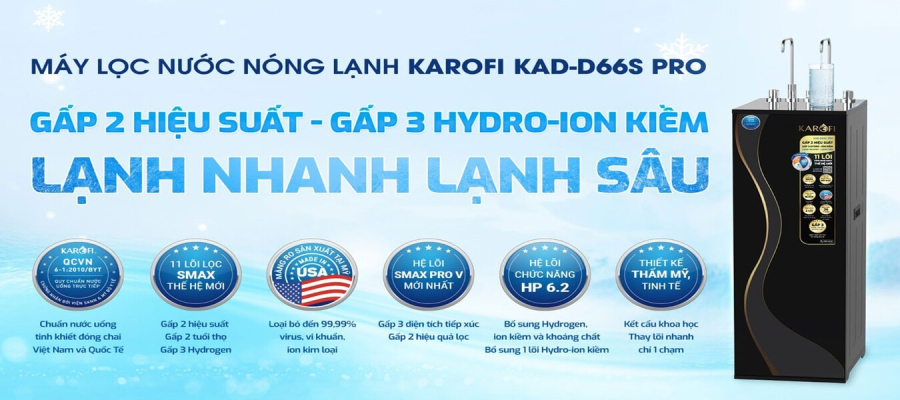 MÁY LỌC NƯỚC NÓNG LẠNH KAROFI KAD-D66S PRO GIẢM GIÁ 41%